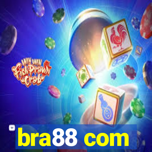 bra88 com